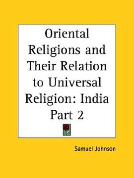 portada oriental religions and their relation to universal religion: india part 1 (en Inglés)