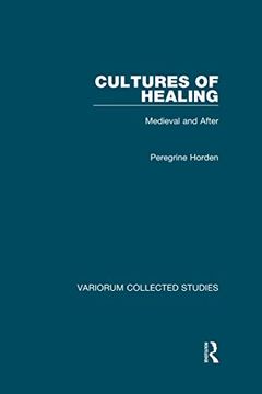 portada Cultures of Healing (Variorum Collected Studies) (en Inglés)