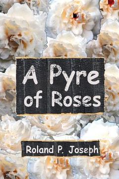 portada A Pyre of Roses (en Inglés)