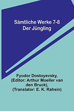 portada Sämtliche Werke 7-8: Der Jüngling (en Alemán)