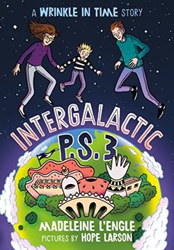 portada Intergalactic P. S. 3: A Wrinkle in Time Story (en Inglés)