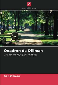 portada Quadron de Dillman: Uma Coleção de Pequenas Histórias (en Portugués)