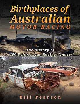 portada Birthplaces of Australian Motor Racing (en Inglés)