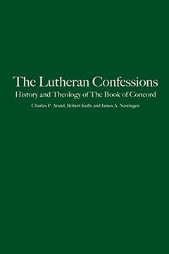 portada The Lutheran Confessions: History and Theology of the Book of Concord (en Inglés)