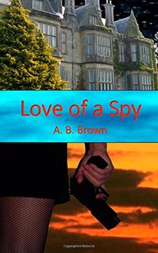 portada Love of a Spy: A Vicky Stackhouse Novel