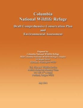 portada Columbia National Wildlife Refuge Draft Comprehensive Conservation Plan and Environmental Assessment (en Inglés)