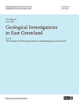 portada geological investigations in east greenland, part iii - the petrology of the skaergaard intrusion, kangerdlusgssuaq, east greenland (en Inglés)