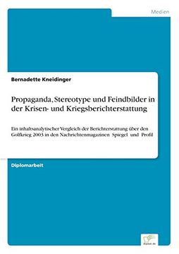 portada Propaganda, Stereotype und Feindbilder in der Krisen- und Kriegsberichterstattung