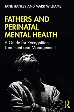 portada Fathers and Perinatal Mental Health: A Guide for Recognition, Treatment and Management (en Inglés)