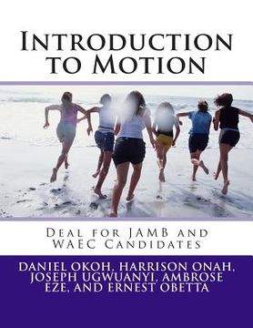 portada Introduction to Motion: Deal for JAMB and WAEC Candidates (en Inglés)