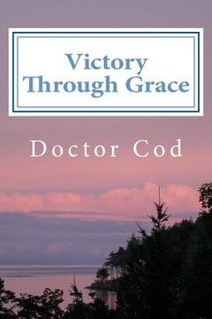 portada Victory Through Grace: A Tale of Ancient Rome (en Inglés)