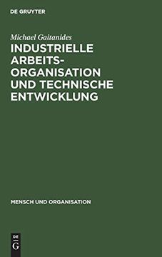 portada Industrielle Arbeitsorganisation und Technische Entwicklung (in German)