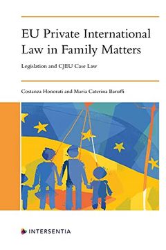portada Eu Private International law in Family Matters: Legislation and Cjeu Case law (en Inglés)