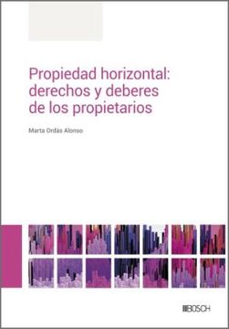 portada Propiedad Horizontal: I Derechos y Deberes de los Propietarios.