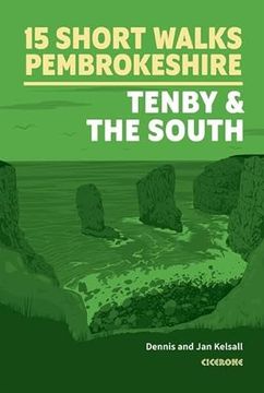portada Short Walks in Pembrokeshire: Tenby and the South