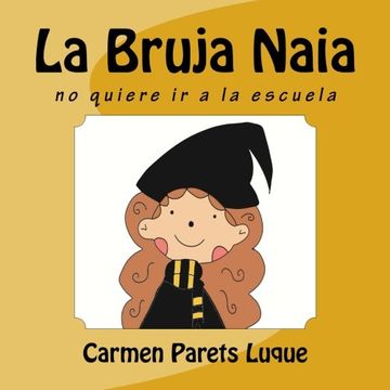 portada La Bruja Naia (Spanish Edition)