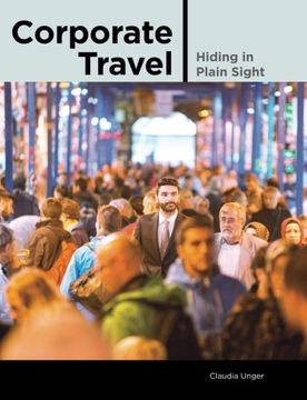 portada Corporate Travel: Hiding in Plain Sight