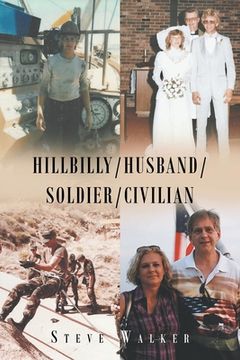 portada Hillbilly-Husband-Soldier-Civilian (in English)