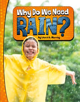 portada Why Do We Need Rain? (en Inglés)