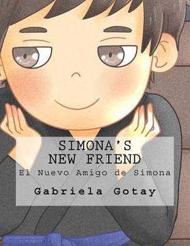 portada Simona's New Friend: El Nuevo Amigo de Simona (en Inglés)