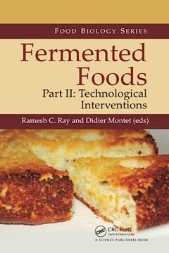 portada Fermented Foods, Part ii: Technological Interventions (Food Biology Series) (en Inglés)