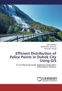 portada Efficient Distribution of Police Points in Duhok City Using GIS