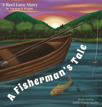 portada A Fisherman's Tale: A Reel Love Story