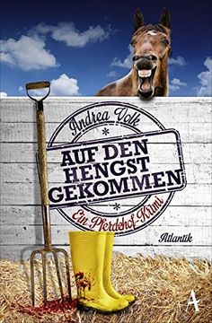 portada Auf den Hengst Gekommen: Ein Pferdehof-Krimi (en Alemán)