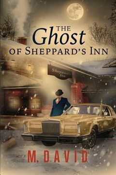 portada The Ghost of Sheppard's Inn (en Inglés)