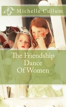 portada the friendship dance of women (in English)