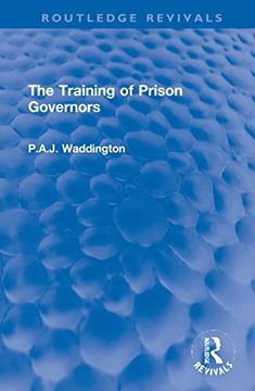 portada The Training of Prison Governors (Routledge Revivals) (en Inglés)