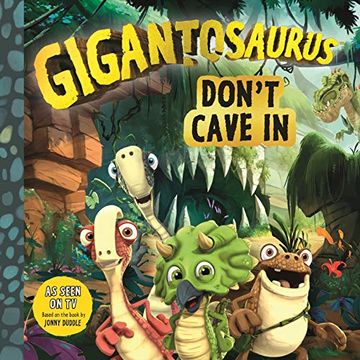 portada Gigantosaurus. Don'T Cave in (en Inglés)