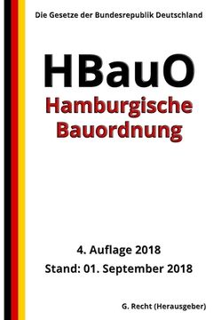 portada Hamburgische Bauordnung - HBauO, 4. Auflage 2018 (en Alemán)