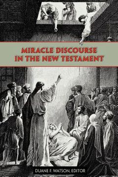 portada miracle discourse in the new testament (en Inglés)