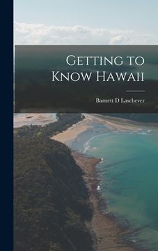 portada Getting to Know Hawaii (en Inglés)