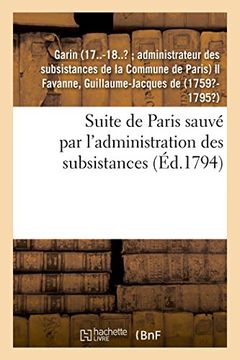 portada Suite de Paris Sauvé par L'administration des Subsistances (Histoire) (en Francés)