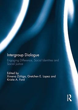 portada Intergroup Dialogue: Engaging Difference, Social Identities and Social Justice