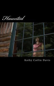 portada Haunted: A House With A History (en Inglés)