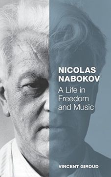 portada Nicolas Nabokov: A Life in Freedom and Music (en Inglés)