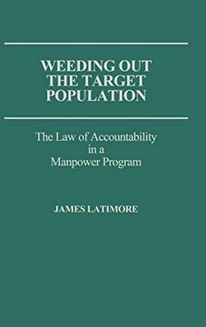 portada Weeding out the Target Population: The law of Accountability in a Manpower Program 