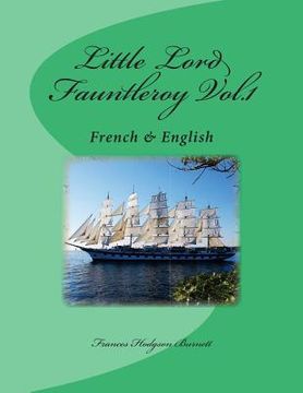 portada Little Lord Fauntleroy Vol.1: French & English (en Inglés)