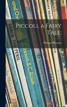 portada Piccoli, a Fairy Tale; (en Inglés)