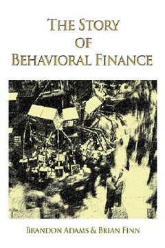 portada the story of behavioral finance (in English)