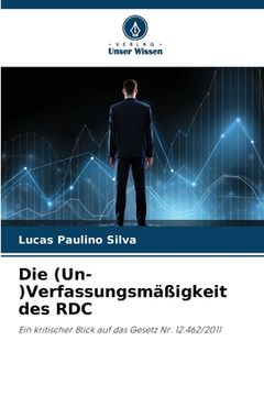 portada Die (Un-)Verfassungsmäßigkeit des RDC (in German)