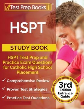 portada HSPT Study Book: HSPT Test Prep and Practice Exam Questions for Catholic High School Placement [3rd Edition Entrance Guide]