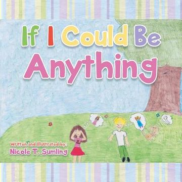 portada If I Could Be Anything (in English)