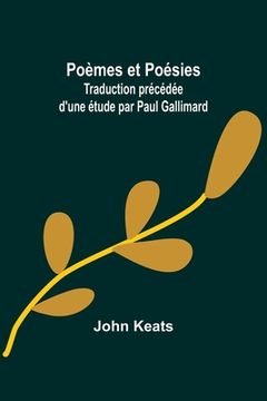 portada Poèmes et Poésies; Traduction précédée d'une étude par Paul Gallimard (en Francés)