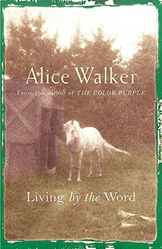 portada Alice Walker: Living by the Word: Selected Writings, 1973-87