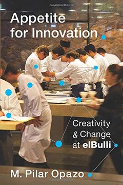 portada Appetite for Innovation: Creativity and Change at Elbulli (in English)