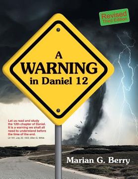 portada A Warning in Daniel 12 (en Inglés)